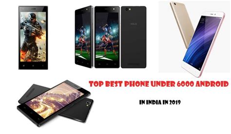 budget android phones under 6000.